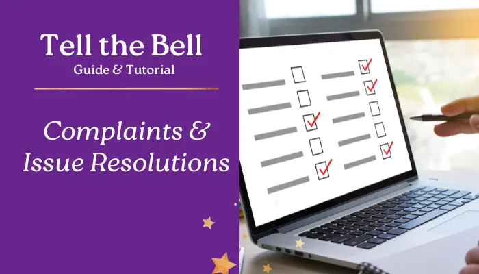 Complaints & Issue Resolutions Complaints & Issue Resolutions