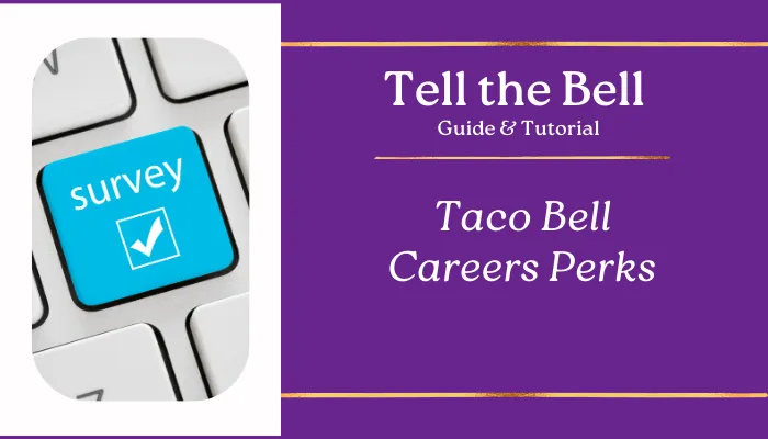 Taco Bell Careers Perks Taco Bell Careers Perks